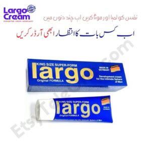 Largo Penis Enlargement Cream In Pakistan